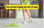have you been mopping your floor all wrong