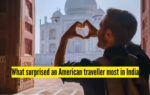 what shocked an american most in india