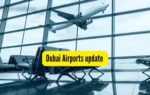 dubai airports update