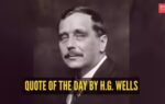 quote of the day by hg wells