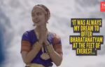 it was always my dream to offer bharatanatyam at the feet of everest