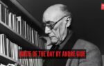 quote of the day by andre gide