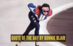 quote of the day by bonnie blair