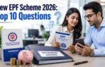 1783591245 new epf scheme 2026