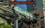 chongqings unique monorail