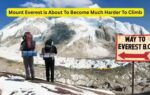 mount everest is about to become much harder to climb
