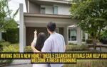 moving into a new home these 5 cleansing rituals can help you welcome a fresh beginning