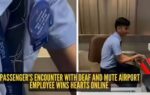 passenger39s encounter with deaf and mute airport employee wins hearts online