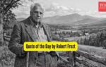 quote of the day by robert frost