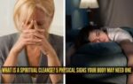 what is a spiritual cleanse 5 physical signs your body may need one