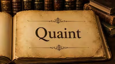 word of the day quaint