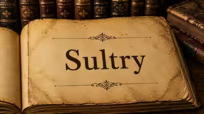 word of the day sultry