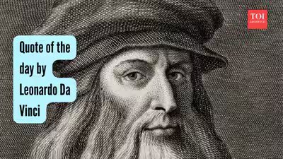 quote of the day by leonardo da vinci